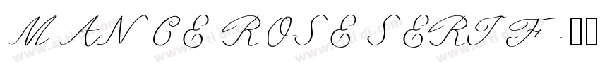 MANCE ROSE SERIF字体转换
